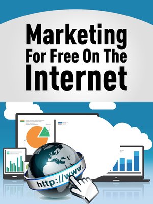 cover image of MARKETING FOR FREE ON THE INTERNET